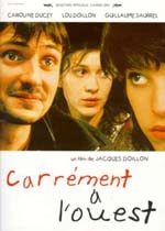 Carrement &agrave; l'ouest