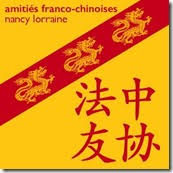 Amiti&eacute;s Franco-Chinoises Nancy Lorraine